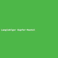 Langlebiger Kupfer-Mantel