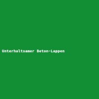 Unterhaltsamer Beton-Lappen