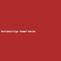 Reichhaltige Gummi-Decke