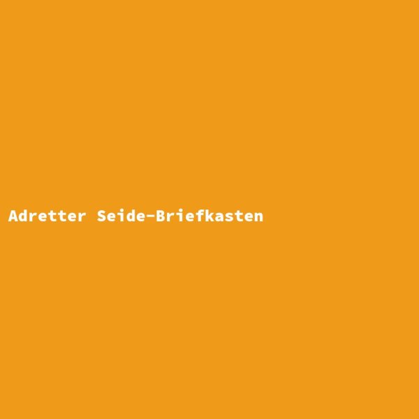 Adretter Seide-Briefkasten