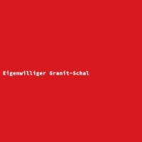 Eigenwilliger Granit-Schal